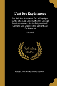 L'art Des Expériences