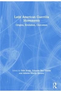 Latin American Guerrilla Movements