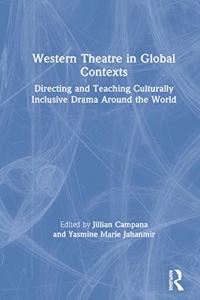 Western Theatre in Global Contexts