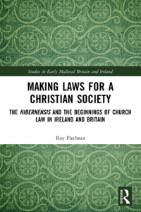 Making Laws for a Christian Society