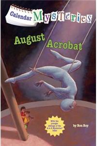 August Acrobat