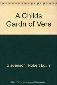 A Childs Gardn of Vers