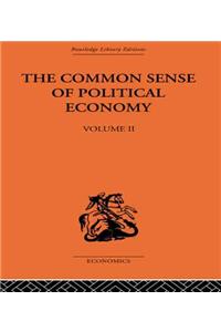 Commonsense of Political Economy