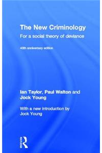 The New Criminology