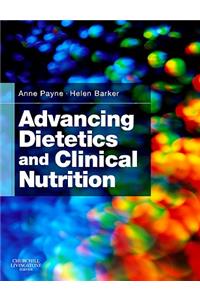 Advancing Dietetics and Clinical Nutrition