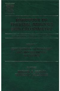 Handbook of Thermal Analysis and Calorimetry