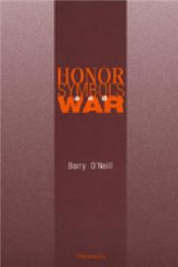 Honor, Symbols, and War