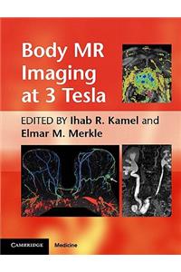 Body MR Imaging at 3 Tesla