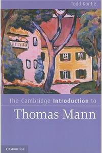 Cambridge Introduction to Thomas Mann