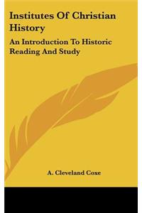 Institutes Of Christian History