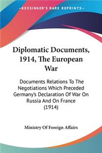 Diplomatic Documents, 1914, The European War