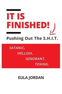 It Is Finished !