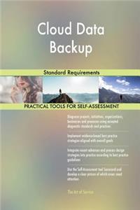 Cloud Data Backup Standard Requirements