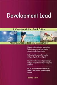 Development Lead A Complete Guide - 2019 Edition
