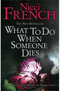 What to Do When Someone Dies