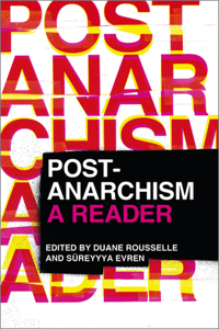 Post-Anarchism