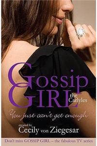 Gossip Girl The Carlyles: You Just Can't Get Enough