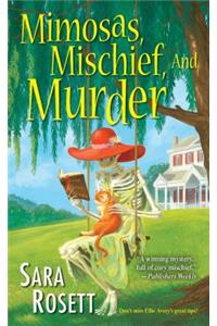 Mimosas, Mischief, and Murder