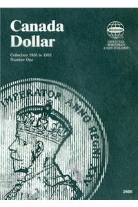 Official Whitman Coin Folder: Canada Dollars Folder #1: 1935-1952
