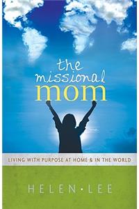 The Missional Mom