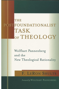 Postfoundationalist Task of Theology