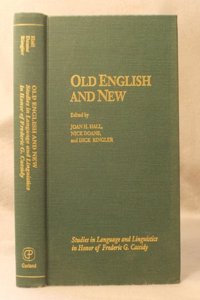 Old English and New: Studies in