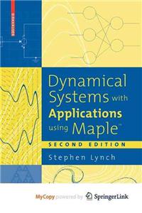 Dynamical Systems with Applications Using Maple