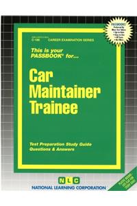 Car Maintainer Trainee