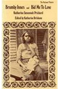 Brumby Innes/Bid Me to Love