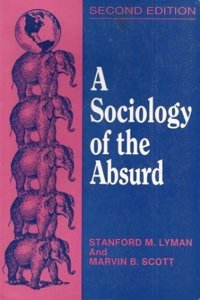 A Sociology of the Absurd