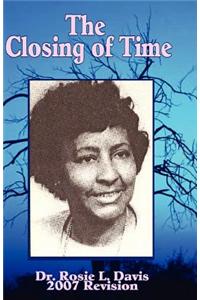 Closing of Time