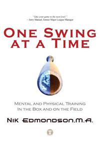 One Swing at a Time