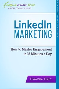 LinkedIn Marketing Workbook and Planner