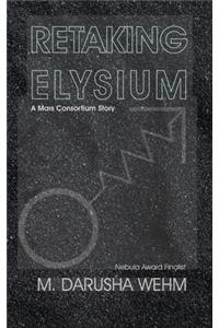 Retaking Elysium