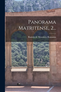 Panorama Matritense, 2...
