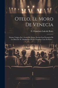 Otelo, El Moro De Venecia