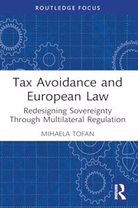 Tax Avoidance and European Law