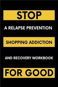 Stop Shopping Addiction For Good