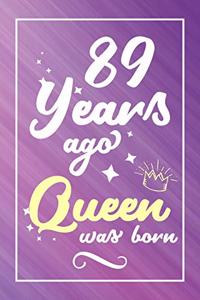 89 Years Ago Queen Was Born