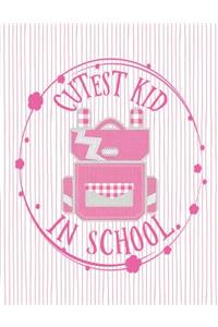 Cutest Kid In School