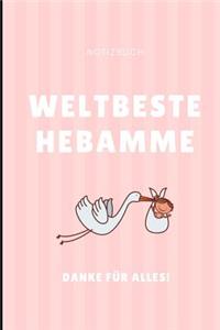Weltbeste Hebamme Danke Für Alles! Notizbuch