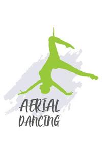 Aerial Dancing