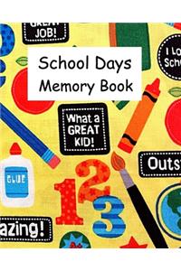School Days Memory Book