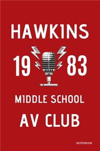 Hawkins 1983 Middle School AV Club Notebook