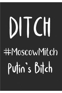 Ditch #MoscowMitch Putin's Bitch