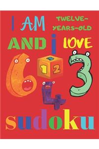I Am Twelve-Years-Old and I Love Sudoku