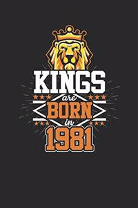 Kings Are Born In 1981
