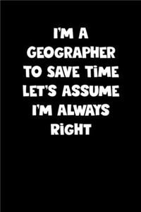 Geographer Notebook - Geographer Diary - Geographer Journal - Funny Gift for Geographer