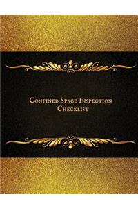 Confined Space Inspection Checklist