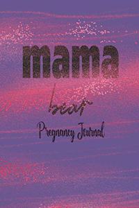 Mama Bear - Pregnancy Journal